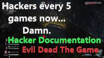 Hacker Documentation - Evil Dead The Game