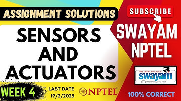 Sensors and Actuators Week 4 Assignment Solutions | SWAYAM NPTEL | SUBSCRIBE
