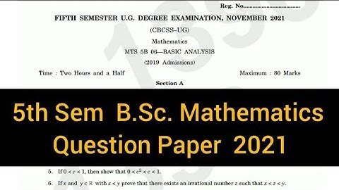 BASIC ANALYSIS         |       5th sem    B.Sc. Mathematics     Question paper 2021 #calicut