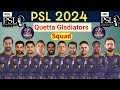 Hbl psl 2024  queeta gladiator full squad  qg squad for psl 9