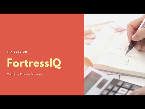 FortressIQ Process Discovery Demo