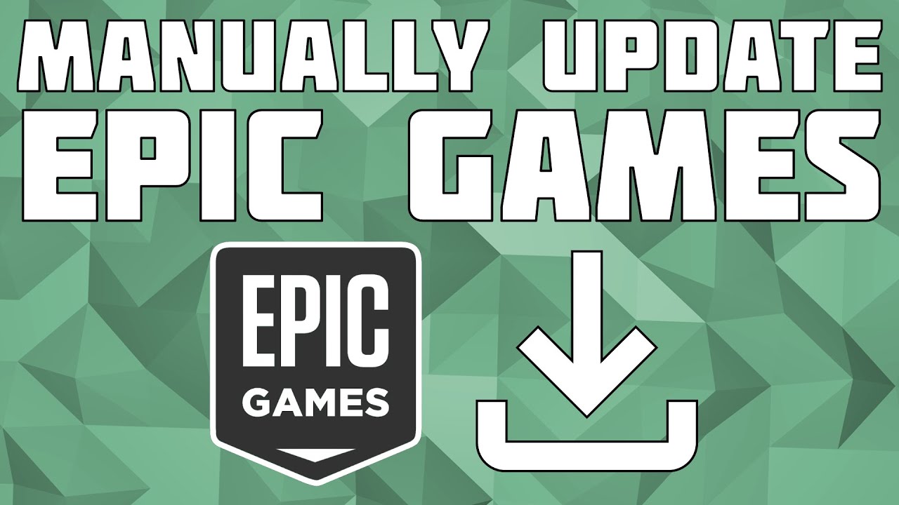 How to Update the Epic Games Launcher and Its Games