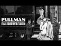 Pullman and the railroad rebellion  a chicago stories documentary