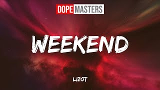 LIZOT - Weekend (Audio)