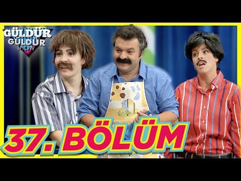 Güldür Güldür Show 37. Bölüm Full HD Tek Parça