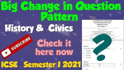 ICSE Semester I 2021: Big Change in Question Pattern/ History & civics. Check it now