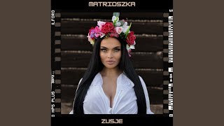 Zusje - Matrioszka (Lyrics/Tekst)