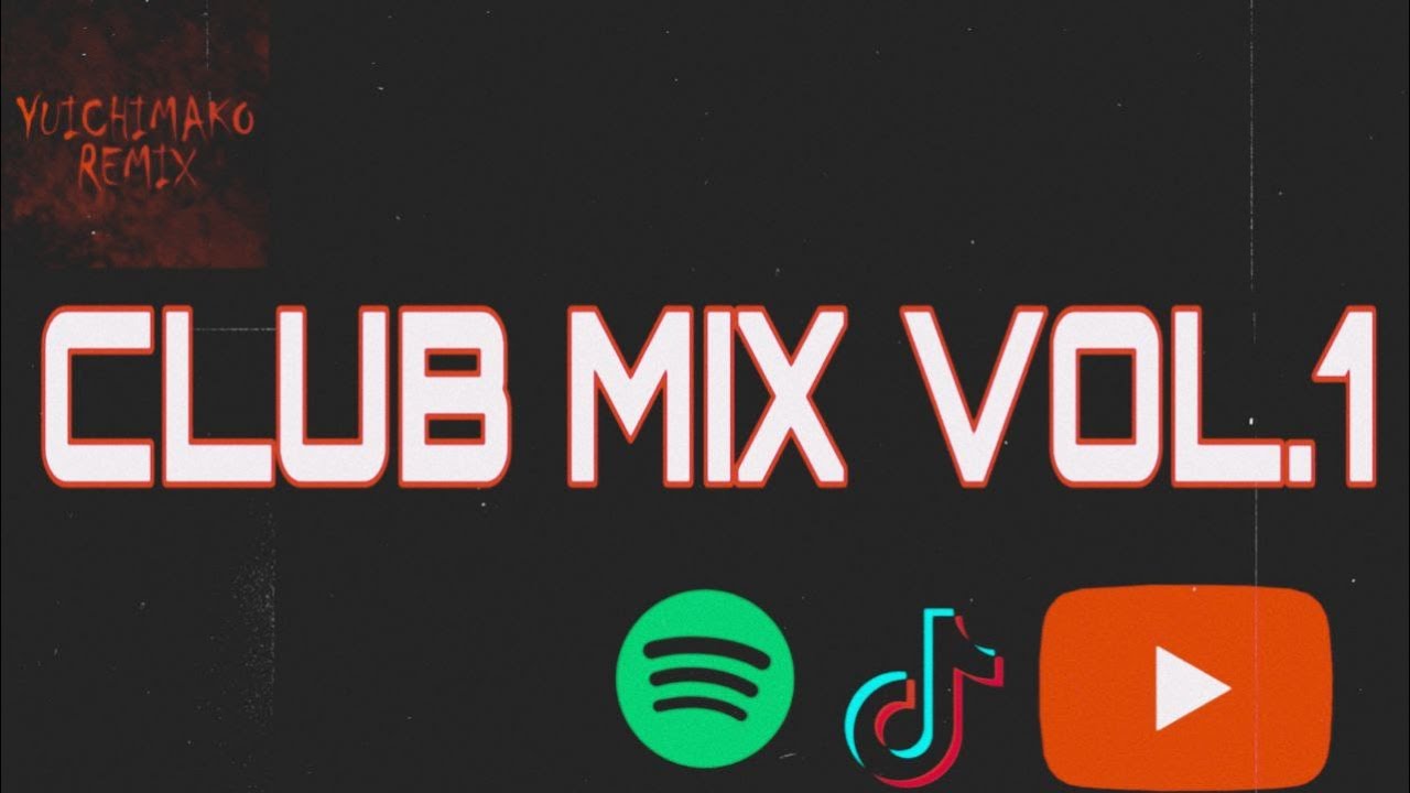 Yuichimako Club Mix Vol.1
