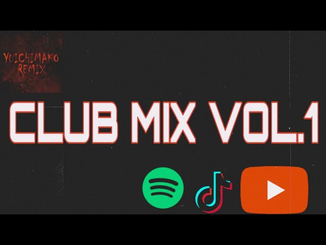 Yuichimako Club Mix Vol.1 class=