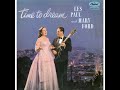 Mary Ford & Les Paul ‎– Time To Dream - 1957
