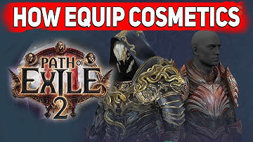 PoE 2 How to Equip Cosmetics in Path of Exile 2 Guide
