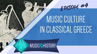 Music Culture in Classical Period Greece (Part 1) - Music In History - Music that was in my watch history while I was in highschool (2017-2020)