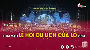 Khai mạc Lễ hội du lịch Cửa Lò 2023