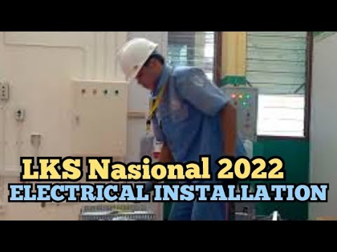 LKS Nasional 2022 》 Electrical Installation #bali #lks - YouTube