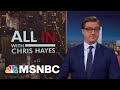Watch All In With Chris Hayes Highlights: October 5th | MSNBC
