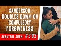 Mark Sanderson doubles down on compulsory forgiveness