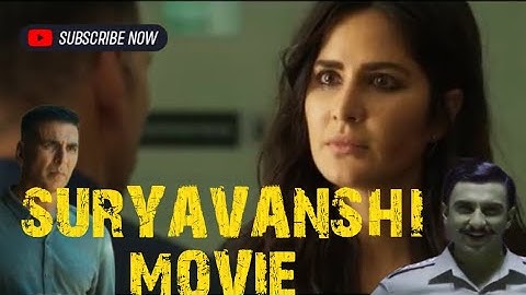 SURYAVANSHI HINDI MOVIE|#akshaykumar #ajaydevgan #ranveersingh #katrinakaif 