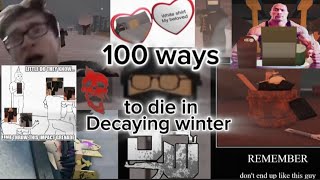 100 ways to die in Decaying winter