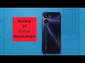 Realme 10 Screen Replacement Rmx3630 