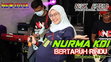 Bertaruh rindu - Nurma paejah ( Adella ) - New duta feat NGK AUDIO
