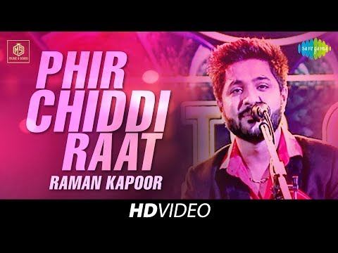 Phir Chiddi Raat | Raman Kapoor | Cover Version | Old Is Gold | HD Video