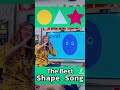 The BEST Song To Learn The Shapes Type In Shape Song 2 