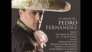 Pedro Fernández / Lo mejor