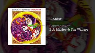 9. I Know - Bob Marley (Confrontation)(VID)