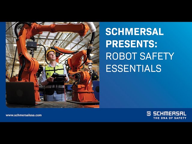 Robot Safety Essentials: Navigating Standards and Practical Solutions Robot Safety Essentials: Navigating Standards and Practical Solutions