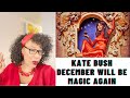 KATE BUSH - DECEMBER WILL BE MAGICAL AGAIN | REACTION