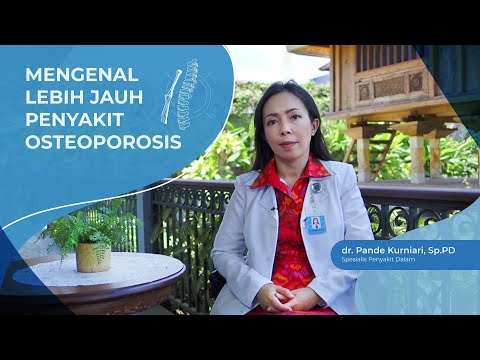 Video: Cara Mendiagnosis Osteoporosis: 12 Langkah (dengan Gambar)