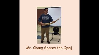 Mr  Chang Shares the Qeej