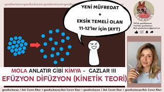 efüzyon difüzyon - moleküler teori - gazlar