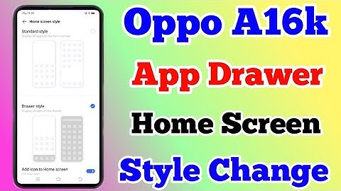 Oppo A16k App Drawer Setting || How To Change Home Screen Style On Oppo A16k || Technical Azamgarh