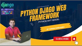 Introduction to Django | Python Web Development Framework | MVT Architecture Explained | Lecture 1