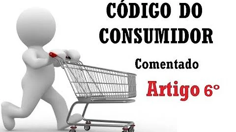 São direitos básicos do consumidor no seu art 6?