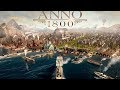 Первый взгляд на збт ANNO 1800