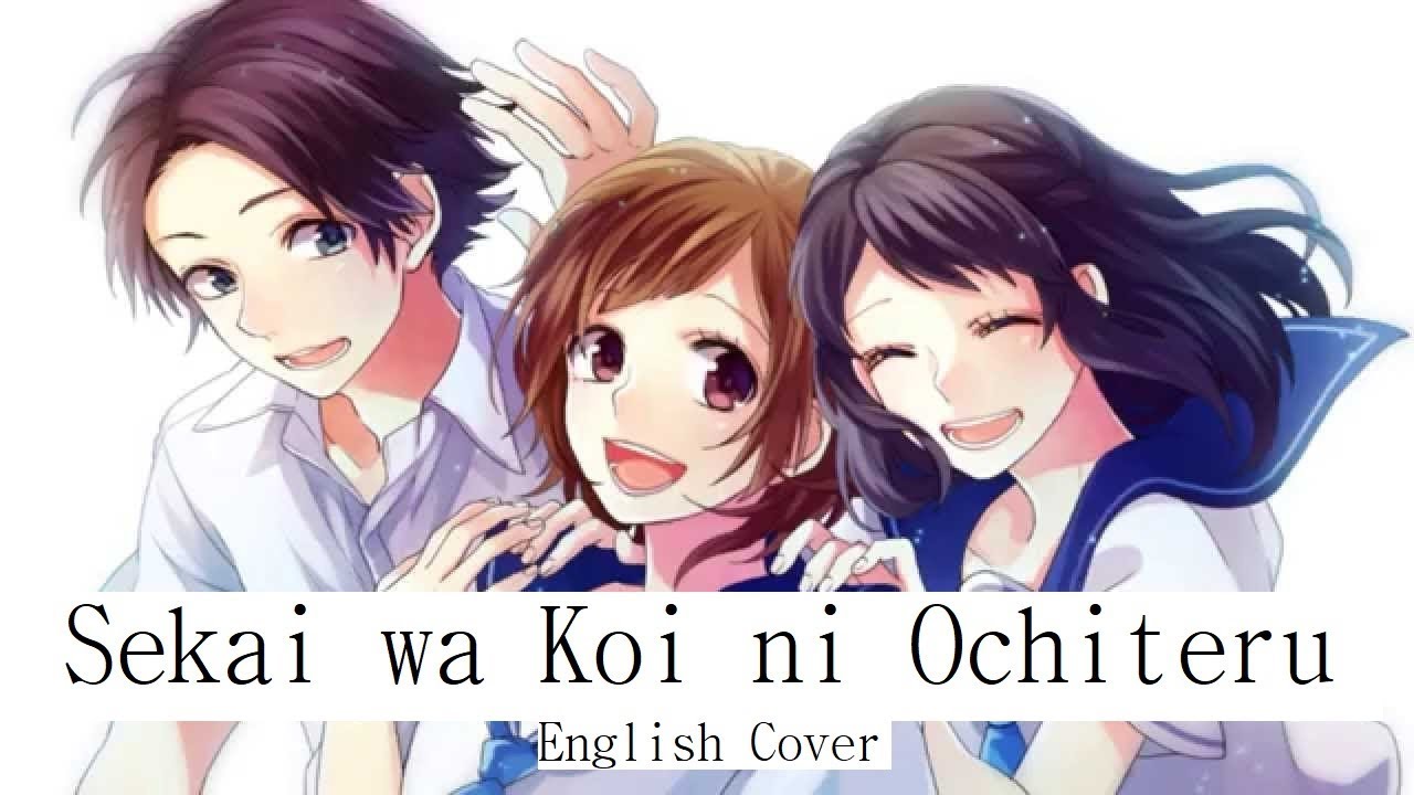 Sekai Wa Koi Ni Ochiteru 世界は恋に落ちているenglish Cover 100 Sub Special Youtube