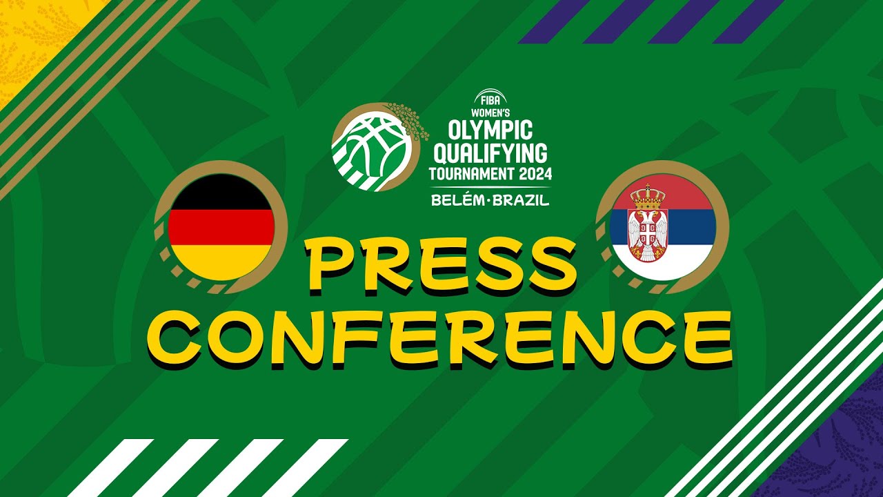 Germany v Serbia - Press Conference