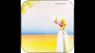 Level 42 - Almost There (Remastered Version) (HQ)