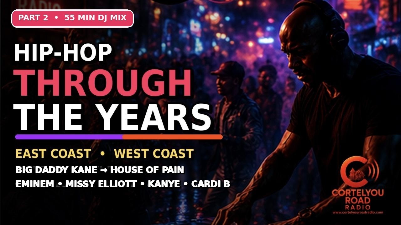 Hip Hop Through the Years Part 2 — golden era to now DJ mix from Cortelyou Road Radio
