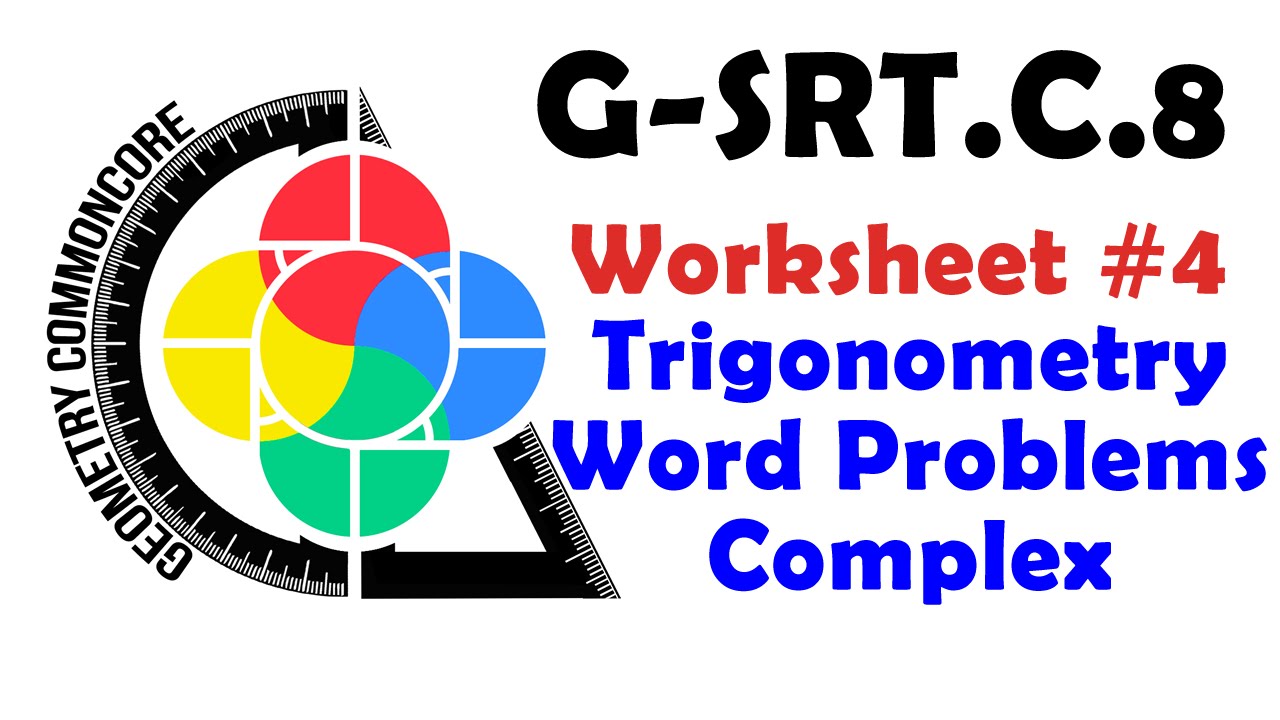 g-srt-c-8-worksheet-4-more-complex-trig-problems-youtube