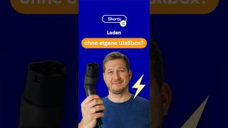 E-Auto laden ohne eigene Wallbox? So geht’s! 🚗🔌 E-Mob News