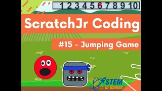 ScratchJr Coding Lesson 15 | How to make a Jumping Game | Beginner Tutorial | How to Code Games screenshot 1