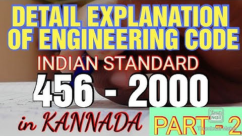 CivilEngineering code IS 456-2000 detail explanation in Kannada (Part-2)