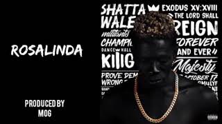 Shatta Wale- Rosalinda