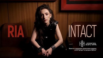 RIA - Intact (Official Video)