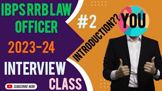 IBPS RRB LAW OFFICER SCALE II INTERVIEW CLASS 2 | INTERVIEW CLASS FOR RRB LAW OFFICER 2023-24