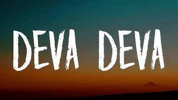 Deva Deva (Lyrics) - Brahmāstra | Arijit Singh | Om Deva Deva namah