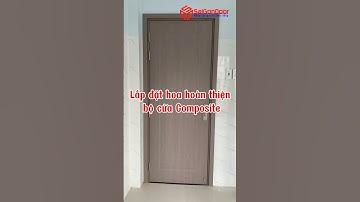 ✅ Lắp đặt hoàn thiện bộ cửa nhựa Composite làm cửa phòng ngủ đẹp sang trọng
